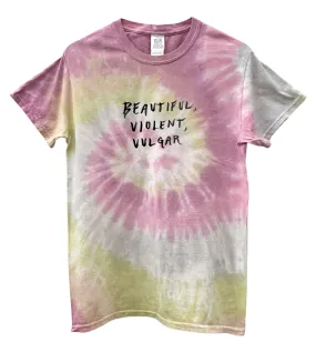 Beautiful, Violent, Vulgar Pastel Tie-Dye Graphic Unisex Tee