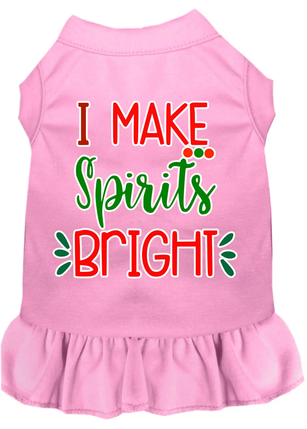 I Make Spirits Bright Screen Print Dog Dress Light Pink 4x